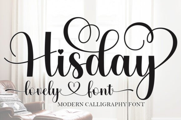 Hisday: A Timeless Script Font for Modern Creative Projects