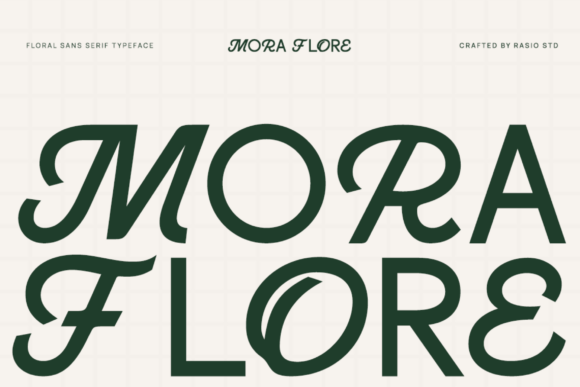 Mora Flore: A Font That Breathes Nature into Design
