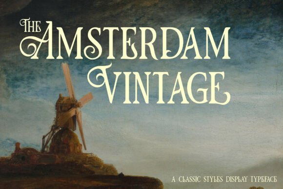 The Amsterdam Vintage: A Timeless Serif Display Font for Modern Design