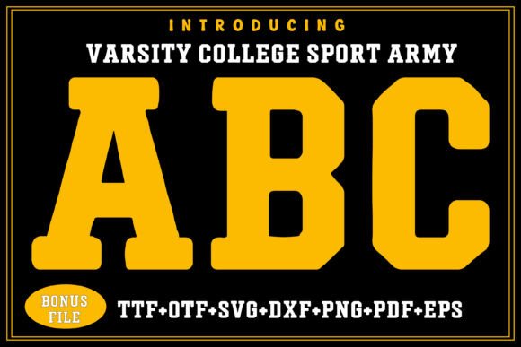 Varsity College Sport Army: A Bold Font for Athletic Identity