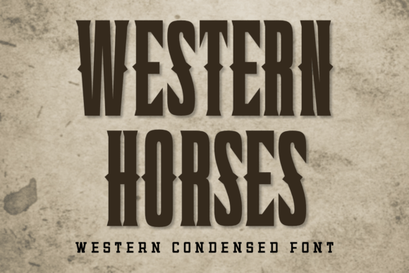 Western Horses: A Bold Font for Impactful Design and Modern Creativity